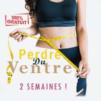 Perdre du Ventre en 2 semaines on 9Apps