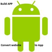 Build Android App / Convert web to  Android App