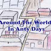 Around The World In Anty Days