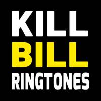 Kill Bill ringtone on 9Apps