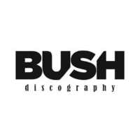 BUSH discography