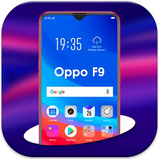 Launcher & theme for oppo F9 HD wallpapers 2020