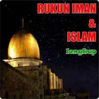 Rukun Iman & Islam Lengkap on 9Apps