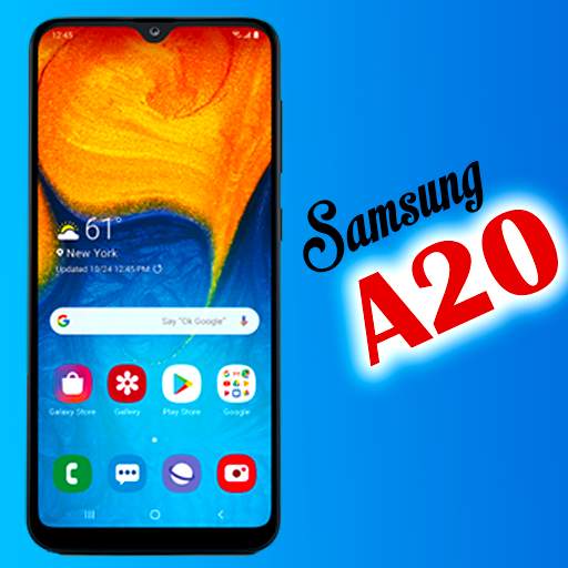 Samsung Galaxy A20 Launcher: Themes & Wallpapers