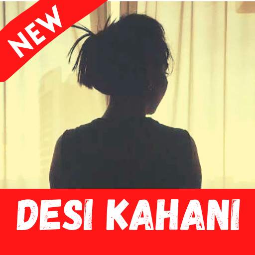Hindi Desi Kahaniya: Desi Story & Romantic Story