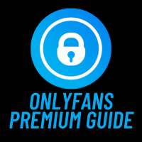 OnlyFans App 💘 For Android Premium Guide 💘 on 9Apps