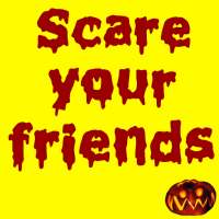 डरावना प्रैंक : अपने दोस्तों को डराओ।