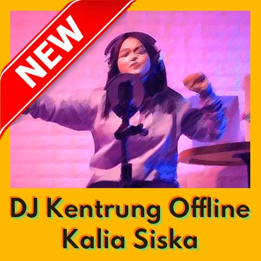 DJ Kentrung Kalia Siska Full Album Offline MP3