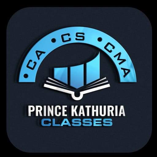 CA PRINCE KATHURIA CLASSES
