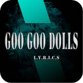 Goo Goo Dolls: All Lyrics Full Album (1989-2016)