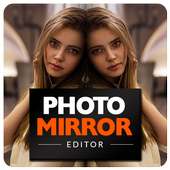 Mirror Photo Editor Camera 2018