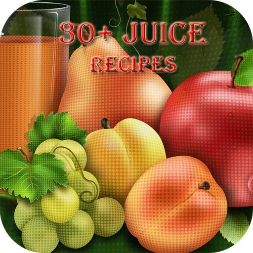 30  Juice Recipes