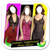 Women Nightwear Photo Editor on 9Apps