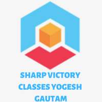 SHARP VICTORY CLASSES BY YOGESH GAUTAM on 9Apps