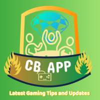 CB APP: Latest Gaming Tips and Updates