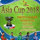 Asia Cup 2018 Photo Maker and Schedule on 9Apps