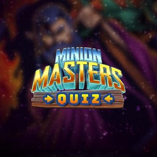 Minion Masters Quiz