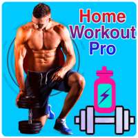 Home workout pro - for male and female on 9Apps