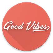Good Vibes - Daily Inspirational Quote Widget on 9Apps