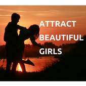 How To Attract Girls/Women