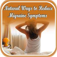Natural Ways to Reduce Migraine on 9Apps