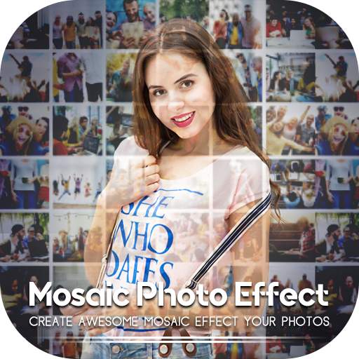Mosaic Photo Effect: Photo Editor