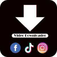 Video Downloader for FB,TikTok,Instagram