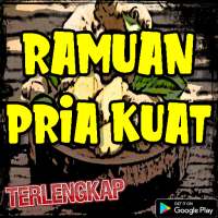 Ramuan Pria Kuat Paling Ampuh on 9Apps