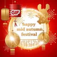 Mid Autumn Festival Greeting Cards & Wishes GIFs