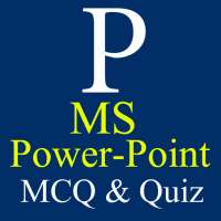 MS Powerpoint MCQ QUIZ