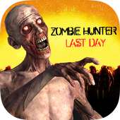 Zombie Hunter survival simulator - Last day target