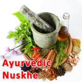 Ayurvedic Nuskhe - Home Remedies for Disease on 9Apps