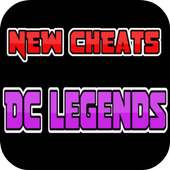 New Cheats For DC Legends Tips