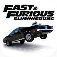 Fast & Furious Eliminierung