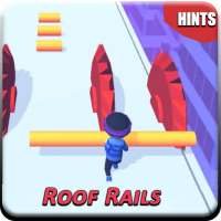 Tips : Roof Rails Game