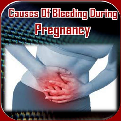 Causes Of Bleeding During Pregnancy