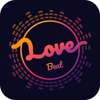 Love Beats Video Maker : Love Bit Video
