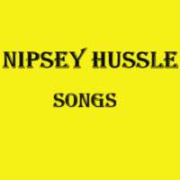 Nipsey Hussle Songs