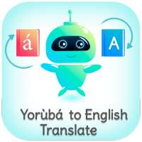 Yoruba - English Translator (Yoruba Translator)