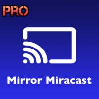 Miracast Wifi Display - Pro