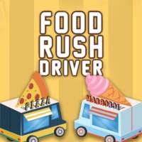 Food Rush Driver