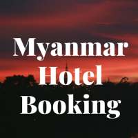 Myanmar Hotel Booking on 9Apps