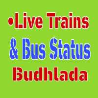 Live Trains & Bus status [Budhlada,Mansa] on 9Apps