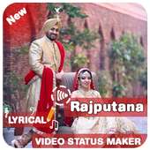 Rajputana Photo Lyrical Video Status Maker