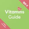 Vitamins Guide : विटामिन गाइड