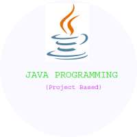 Java Programming(Project Based)