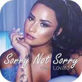 Sorry Not Sorry - Demi Lovato Music & Lyrics on 9Apps