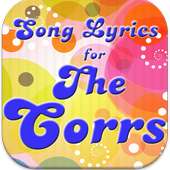 Songs Lyrics for THE CORRS on 9Apps