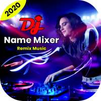 Mix Name To Song - DJ Name Music Player
