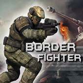 Border Fighter